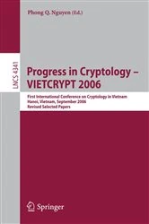 Book cover of Progress in Cryptology - VIETCRYPT 2006 by Phong Q. Nguyen