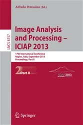 Book cover of Progress in Image Analysis and Processing, ICIAP 2013 by Alfredo Petrosino