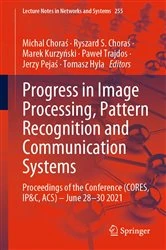 Book cover of Progress in Image Processing, Pattern Recognition and Communication Systems by Michal Choraś