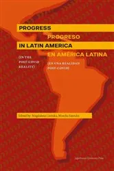 Book cover of Progress in Latin America (in the Post-Covid reality) by Magdalena Lisińska
