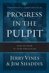 Book cover of Progress in the Pulpit by Jerry Vines