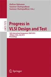 Book cover of Progress in VLSI Design and Test by Hafizur Rahaman