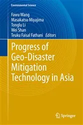 Book cover of Progress of Geo-Disaster Mitigation Technology in Asia by Fawu Wang