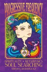 Book cover of Progressive Frequency by Sheryl Rodriguez