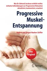 Book cover of Progressive Muskel-Entspannung by Andrea Naeher-Zeiffer