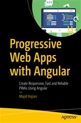 Book cover of Progressive Web Apps with Angular by Majid Hajian