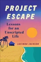 Book cover of Project Escape by Lucinda Jackson