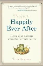 Book cover of Project: Happily Ever After by Alisa Bowman