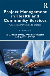 Book cover of Project Management in Health and Community Services (4th ed.) by Unknown