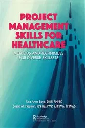 Book cover of Project Management Skills for Healthcare by Lisa Bove