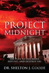 Book cover of Project Midnight by Goode Dr. Shelton J.