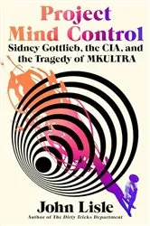 Book cover of Project Mind Control by John Lisle