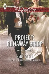 Book cover of Project: Runaway Bride by Heidi Betts