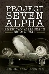 Book cover of Project Seven Alpha by Leland Shanle