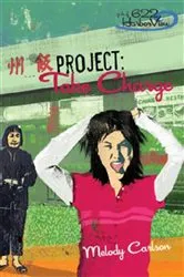 Book cover of Project: Take Charge by Melody Carlson
