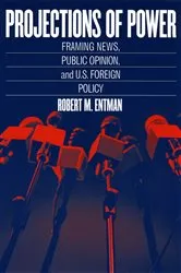Book cover of Projections of Power by Robert M. Entman