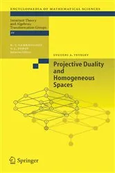 Book cover of Projective Duality and Homogeneous Spaces by Unknown