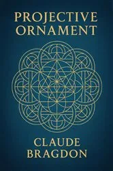 Book cover of Projective Ornament by Claude Bragdon