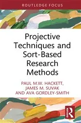 Book cover of Projective Techniques and Sort-Based Research Methods by Paul M.W. Hackett