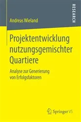 Book cover of Projektentwicklung nutzungsgemischter Quartiere by Andreas Wieland