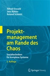 Book cover of Projektmanagement am Rande des Chaos (2nd ed.) by Alfred Oswald