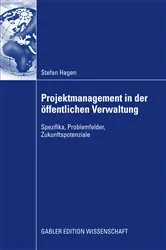 Book cover of Projektmanagement in der öffentlichen Verwaltung by Stefan Hagen