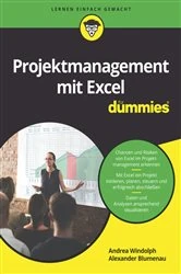 Book cover of Projektmanagement mit Excel für Dummies by Andrea Windolph