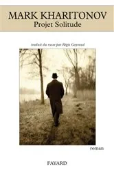 Book cover of Projet solitude by Unknown