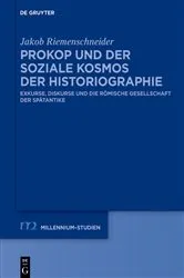 Book cover of Prokop und der soziale Kosmos der Historiographie by Jakob Riemenschneider