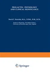 Book cover of Prolactin: Physiology and Clinical Significance by D.F. Horrobin