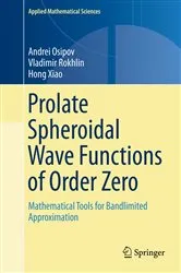Book cover of Prolate Spheroidal Wave Functions of Order Zero by Andrei Osipov