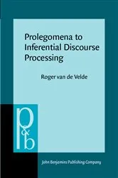 Book cover of Prolegomena to Inferential Discourse Processing by Unknown