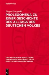 Book cover of Prolegomena zu einer Geschichte des Alltags des deutschen Volkes by Jürgen Kuczynski