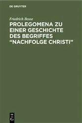 Book cover of Prolegomena zu einer Geschichte des Begriffes “Nachfolge Christi” by Unknown