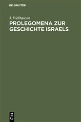 Book cover of Prolegomena zur Geschichte Israels (5th ed.) by J. Wellhausen