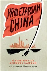 Book cover of Proletarian China by Ivan Franceschini