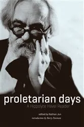 Book cover of Proletarian Days by Hippolyte Havel