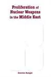 Book cover of Proliferation of Nuclear Weapons in the Middle East by Gawdat Bahgat