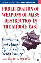 Book cover of Proliferation of Weapons of Mass Destruction in the Middle East by J. Russell
