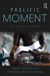 Book cover of Prolific Moment by Alexandria Peary