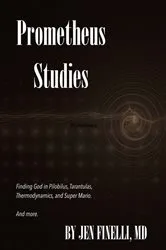 Book cover of Prometheus Studies by Jen Finelli