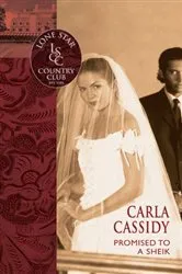 Book cover of Promised to a Sheik by Carla Cassidy