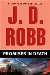 Book cover of Promises in Death by J. D. Robb