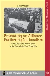 Book cover of Promoting an Alliance, Furthering Nationalism by Sevil Özçalık