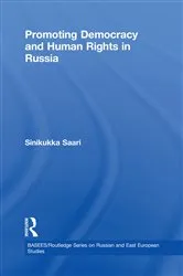 Book cover of Promoting Democracy and Human Rights in Russia by Sinikukka Saari