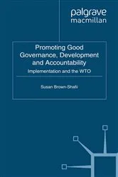 Book cover of Promoting Good Governance, Development and Accountability by S. Brown-Shafii