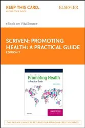 Book cover of Promoting Health: A Practical Guide - E-Book (7th ed.) by Scriven BA(Hons), MEd, CertEd, FRSPH, MIUHPE, Angela