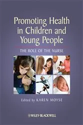 Book cover of Promoting Health in Children and Young People by Karen Moyse