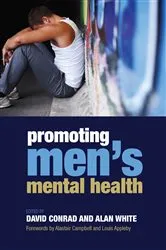Book cover of Promoting Men's Mental Health by David Conrad