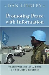Book cover of Promoting Peace with Information by Daniel Lindley